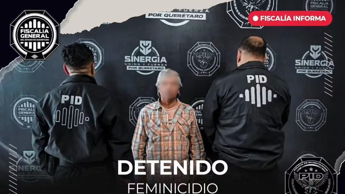 Detienen a sujeto buscado por feminicidio ocurrido en Querétaro